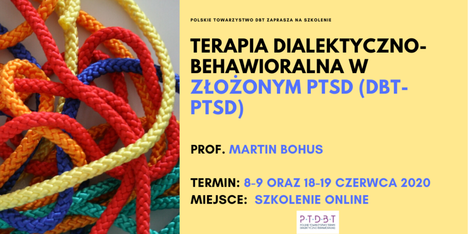 Terapia dialektyczno-behawioralna w złożonym PTSD (DBT-PTSD) SZKOLENIE ONLINE